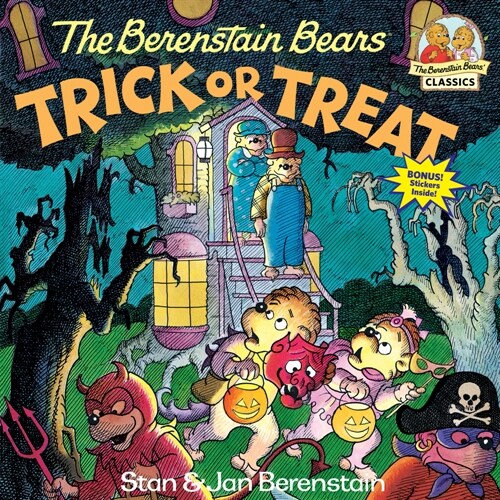 The Berenstain Bears Trick or Treat: A Halloween Book for Kids and Toddlers (Paperback)