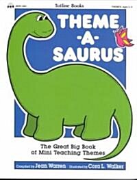 Theme-A-Saurus (Paperback)