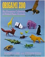 Origami Zoo: An Amazing Collection of Folded Paper Animals (Paperback)