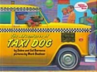 The Adventures of Taxi Dog (Hardcover)