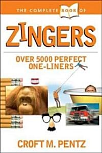 The Complete Book of Zingers (Paperback)