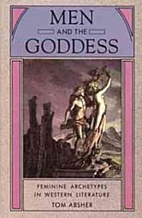 Men and the Goddess (Paperback)