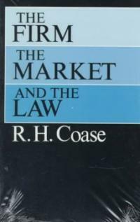 The Firm, the Market, and the Law (Paperback, Revised)