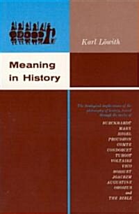 Meaning in History: The Theological Implications of the Philosophy of History (Paperback)