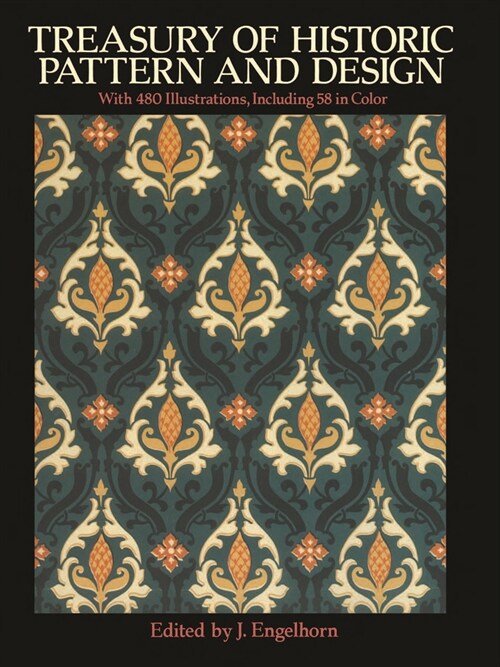 Treasury of Historic Pattern and Design (Paperback)