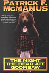 The Night the Bear Ate Goombaw (Paperback, Reprint)