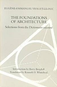 The Foundation of Architecture (Paperback)