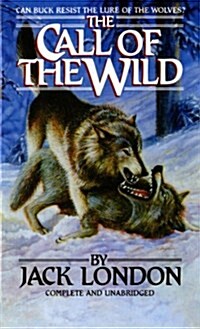 The Call of the Wild (Mass Market Paperback)