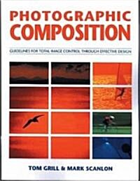 Photographic Composition (Paperback, Reprint)
