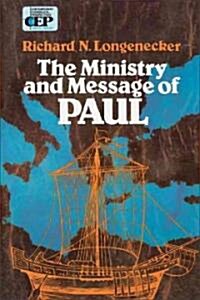 The Ministry and Message of Paul (Paperback)