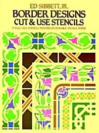 Border Designs Cut and Use Stencils (Paperback)