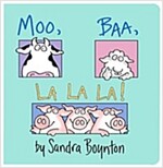 Moo, Baa, La La La! (Board Books)