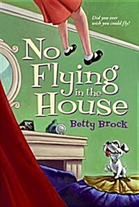 [중고] No Flying in the House (Paperback)
