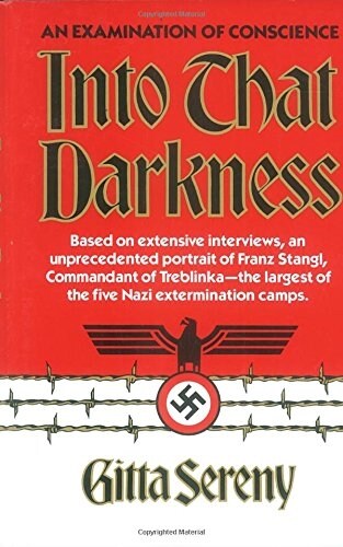 Into That Darkness: An Examination of Conscience (Paperback)