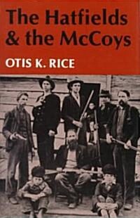 The Hatfields and the McCoys (Hardcover)