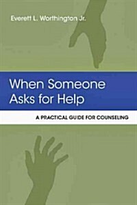 When Someone Asks for Help (Paperback)