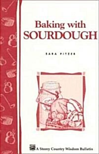 Baking With Sourdough (Paperback)