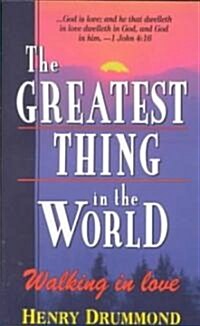 Greatest Thing in the World (Paperback)