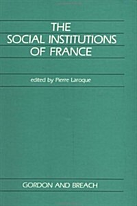 Social Institutions of France (Hardcover)