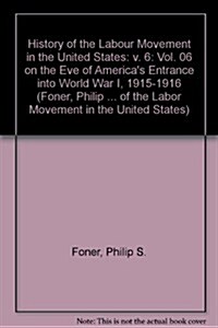 History of the Labor Movement in the United States (Hardcover)