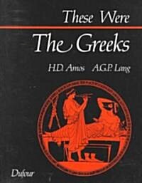[중고] These Were the Greeks (Paperback)