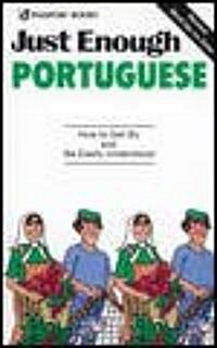 Just Enough Portuguese (Paperback)