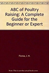 ABC of Poultry Raising (Hardcover)