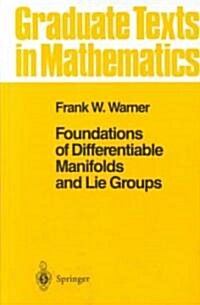 Foundations of Differentiable Manifolds and Lie Groups (Hardcover, 1971. 2nd Print)
