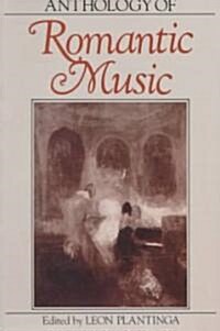 [중고] Anthology of Romantic Music (Paperback)