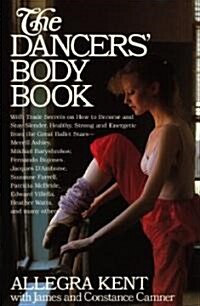 Dancers Body Book (Paperback, 1st)