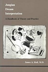 Jungian Dream Interpretation (Paperback)