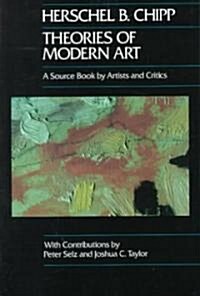 [중고] Theories of Modern Art: A Source Book by Artists and Critics (Paperback)