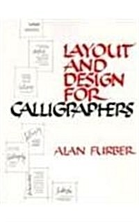Layout and Design for Calligraphers (Paperback)