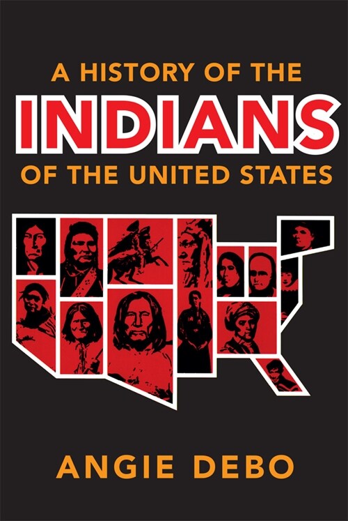 A History of the Indians of the United States, 106 (Paperback, Revised)