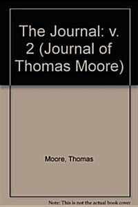 The Journal of Thomas Moore (Hardcover)