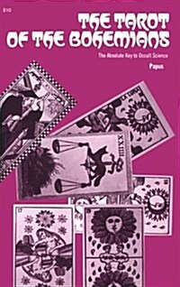 Tarot of the Bohemians (Paperback)