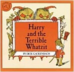 Harry and the Terrible Whatzit (Paperback)