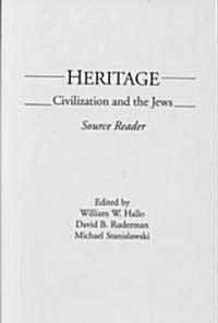 Heritage: Civilization and the Jews: Source Reader (Paperback)