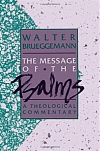 Message of the Psalms (Paperback)