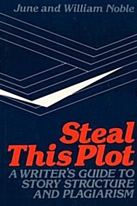 Steal This Plot (Hardcover)