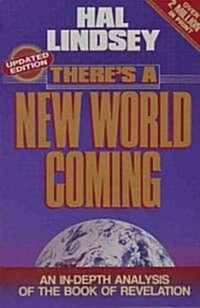 Theres a New World Coming (Paperback)