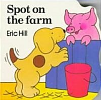 Spot on the Farm (Hardcover)