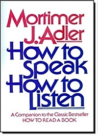 How to Speak How to Listen (Paperback)