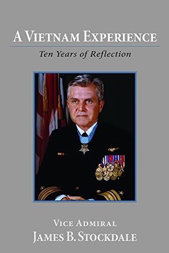 A Vietnam Experience: Ten Years of Reflection Volume 315 (Paperback)