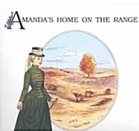 Amandas Home on the Range: A Journal of Fashion History Through Paper Dolls (Paperback)