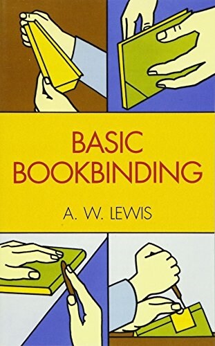 Basic Bookbinding (Paperback, Revised)