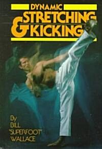 Dynamic Stretching and Kicking (Paperback)