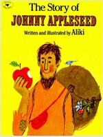 The Story of Johnny Appleseed (Paperback)
