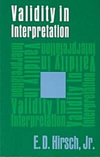 Validity in Interpretation (Paperback)