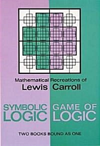 Symbolic Logic and the Game of Logic (Paperback)